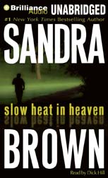 Slow Heat in Heaven